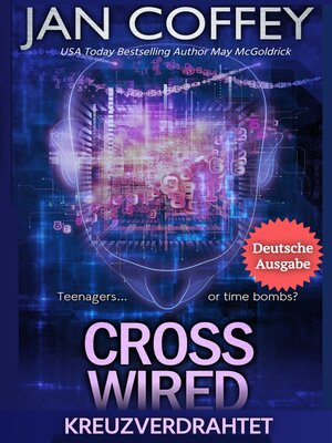 cover image of Cross Wired (Kreuzverdrahtet)